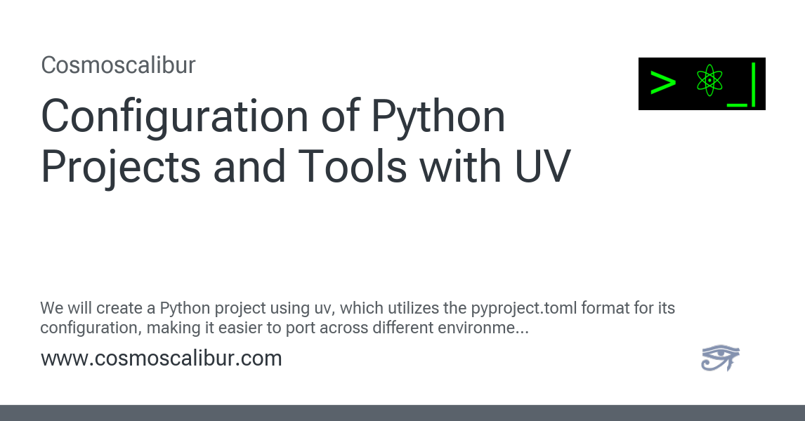 Configuration of Python Projects and Tools with UV — Cosmoscalibur